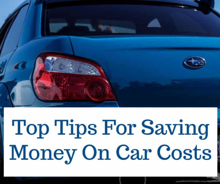 Top Tips For Saving Money On Car Costs This Mama Loves