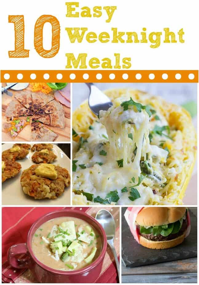 10 Easy Weeknight Meals