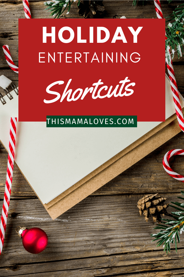 8 Essentials for Holiday Entertaining - Everyday Shortcuts