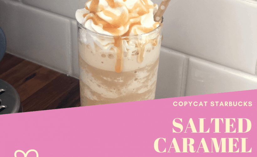 Copycat Starbucks Salted Caramel Frappuccino