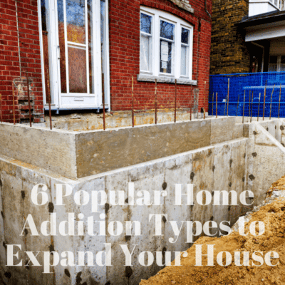 6 Popular Home Addition Types to Expand Your House